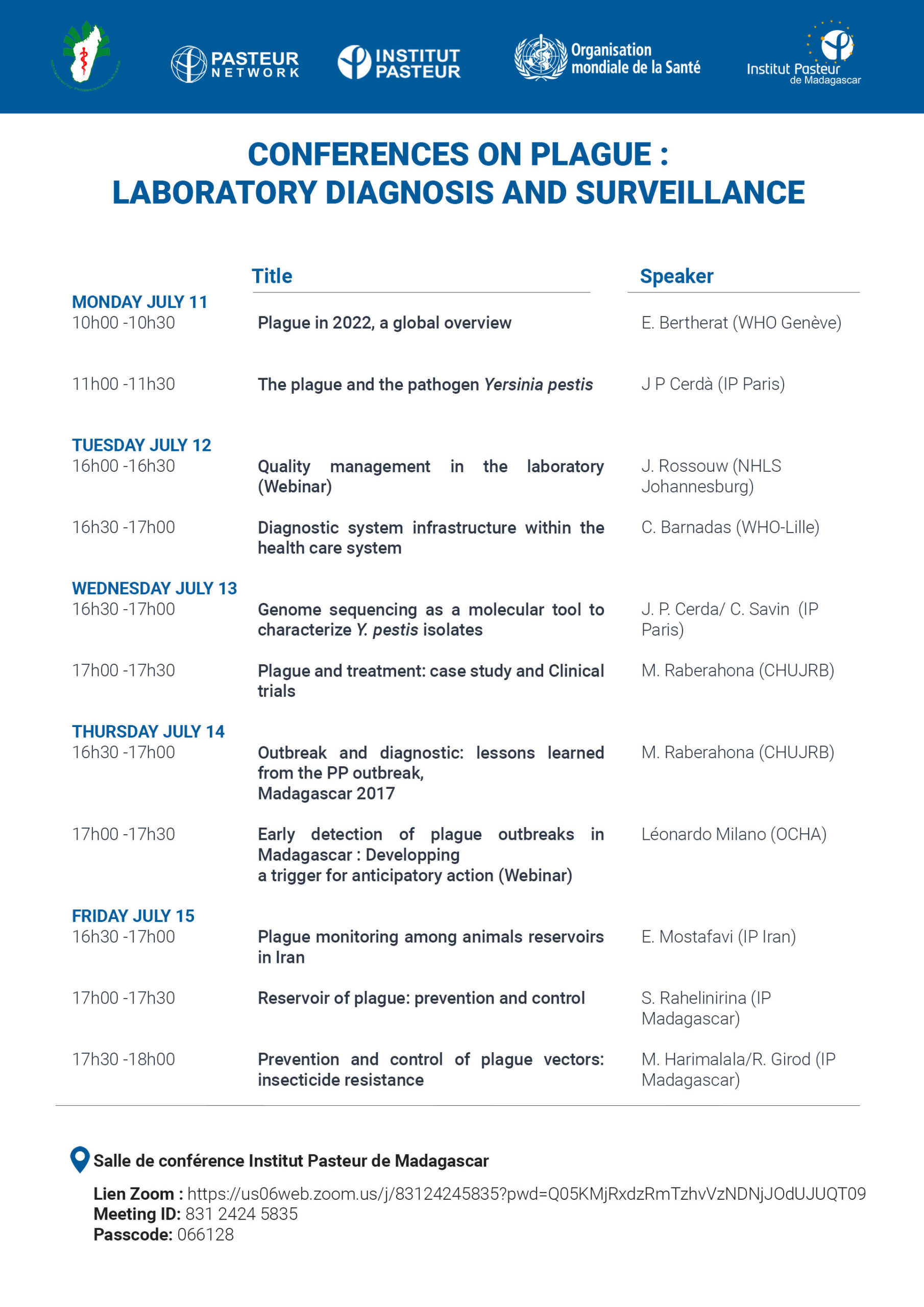 Conferences on plague on July 11th to 15th, 2022